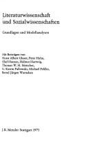 Cover of: Literaturwissenschaft und Sozialwissenschaften/ mit Beitr. von Horst Albert Glaser [u.a.].--