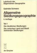 Cover of: Allgemeine Siedlungsgeographie by Gabriele Schwarz, Gabriele Schwarz