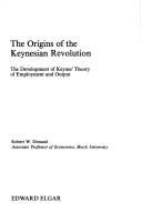Cover of: The origins of the Keynesian revolution by Robert W. Dimand