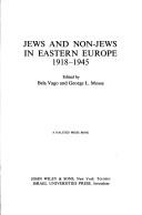 Cover of: Jews and non-Jews in Eastern Europe, 1918-1945