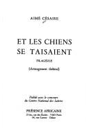 Cover of: Et les chiens se taisaient: tragédie (arrangement théâtral)