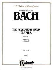 Cover of: Bach / Well-Tempered Clavier / Volume 1 (Kalmus Edition) by Johann Sebastian Bach