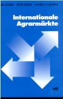 Cover of: Internationale Agrarma rkte