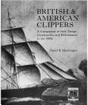 Cover of: British & American clippers by David R. MacGregor