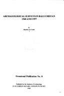 Cover of: Archaeological surveys in Baluchistan, 1948 and 1957