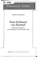 Franz Ferdinand von Rummel by Friedrich von.* Rummel