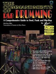 Cover of: The Commandments of R&B Drumming: A Comprehensive Guide to Soul, Funk and Hip Hop