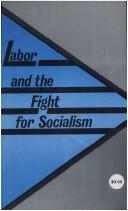 Labor and the fight for socialism