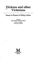Cover of: Dickens and other Victorians: essays in honour of Philip Collins