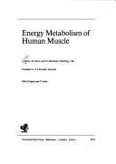 Cover of: Energy metabolism of human muscle