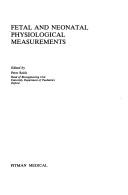 Cover of: Fetal and neonatal physiological measurements