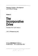 Cover of: The incorporative drive by J.M.G. Kleinpenning (ed.).