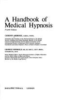 Cover of: A handbook of medical hypnosis