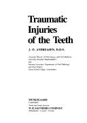 Cover of: Traumatic injuries of the teeth
