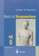 Basics of acupuncture by Gabriel Stux