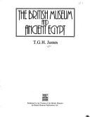 Cover of: The British Museum and ancient Egypt
