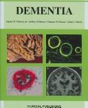 Cover of: Dementia: an atlas of investigation and diagnosis