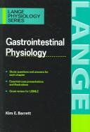 Cover of: Gastrointestinal physiology by Kim E. Barrett