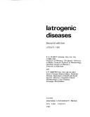 Cover of: Iatrogenic diseases by [edited by] P.F. D'Arcy and J.P. Griffin.