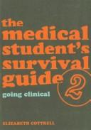 Cover of: The medical student's survival guide