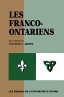 Cover of: Les Franco-Ontariens by sous la direction de Cornelius J. Jaenen.