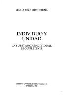 Cover of: Individuo y unidad by María Jesús Soto Bruna, María Jesús Soto Bruna