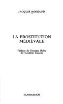 Cover of: La prostitution médiévale