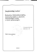 Cover of: Jazykovědný rozbor Rukopisu Královédvorského, Zelenohorského a dalších staročeských textů s nimi spojovaných