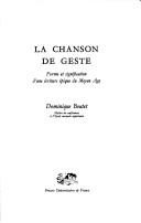 Cover of: chanson de geste: forme et signification d'une écriture épique du Moyen Age