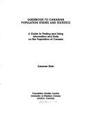 Guidebook to Canadian population studies and statistics by Suzanne Shiel