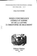 Cover of: Index-concordance d'Émile et Sophie et de la Lettre à Christophe de Beaumont