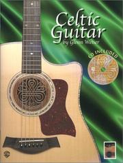 Cover of: Celtic Guitar by Glenn Weiser