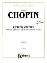 Cover of: Frederic Chopin Fifteen Waltzes | Frederic Chopin