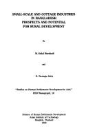 Cover of: Small-scale and cottage industries in Bangladesh by M. Helal Morshedi, M. Helal Morshedi