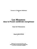 Cover of: Les monstres dans la pensée médiévale européenne by Claude Lecouteux