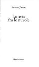 Cover of: La testa tra le nuvole by Susanna Tamaro