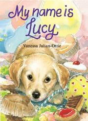 Cover of: My Name Is Lucy (Growing Pains)