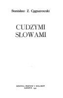 Cover of: Cudzymi słowami