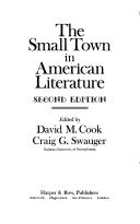 Cover of: The small town in American literature | Cook, David M.