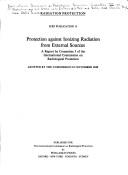 Cover of: Protection against ionizing radiation fromexternal sources: a report by Committee 3 of the International Commission on Radiological Protection, adopted by the Commission in November 1969.