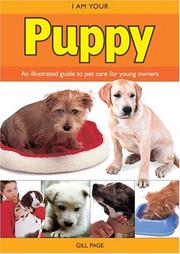 Cover of: I Am Your Puppy (Page, Gill. I Am Your Pet.)