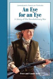 Cover of: An eye for an eye: a story of the Revolutionary War