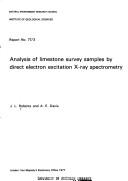 Cover of: Analysis of limestone survey samples by direct electron excitation x-rayspectrometry