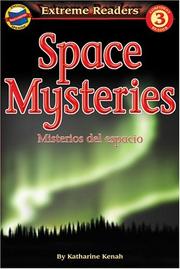 Cover of: Space Mysteries/Misterios del espacio, Level 3 English-Spanish Extreme Reader by Katharine Kenah