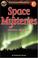 Cover of: Space Mysteries/Misterios del espacio, Level 3 English-Spanish Extreme Reader