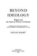 Cover of: Beyond ideology by Ninian Smart