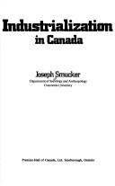 Cover of: Industrialization in Canada
