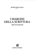 Cover of: margini della scrittura: studi novecenteschi