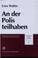 Cover of: An der Polis teilhaben