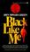 Cover of: Black like me